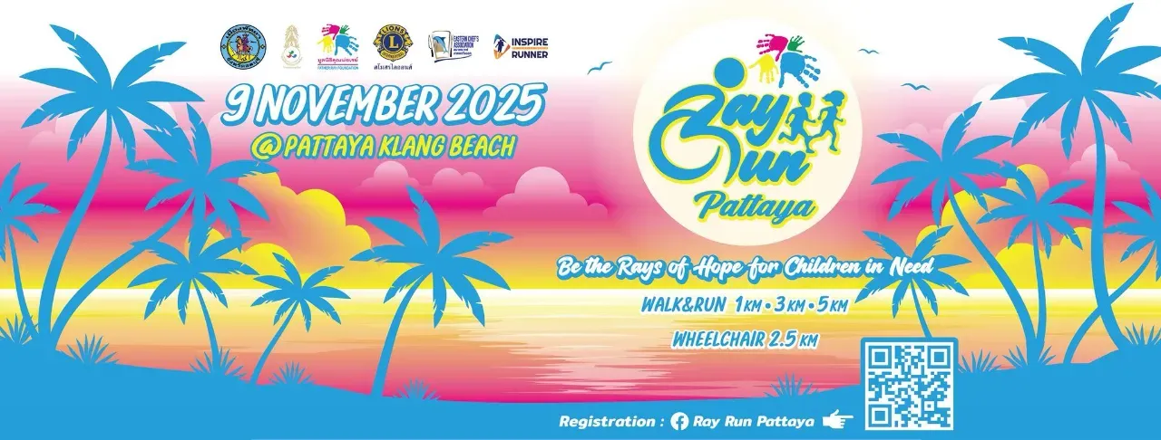 Ray Run Pattaya : Be the rays of hope for children in need's banner