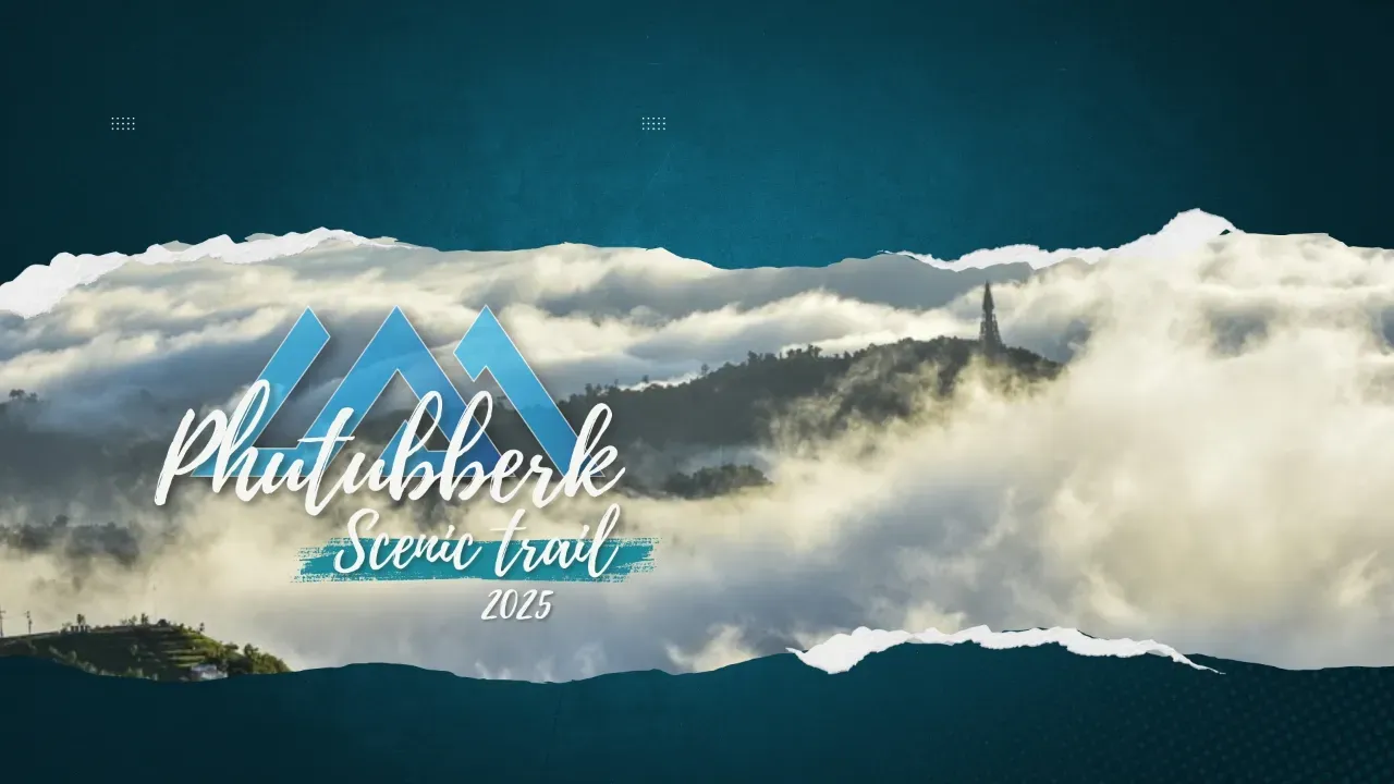 Phutubberk Scenic Trail2025 's banner