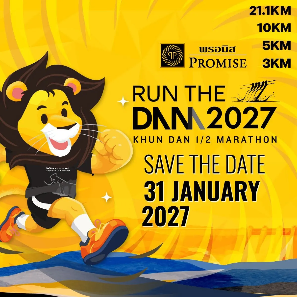 Promise Run The Dam 2027 - Khun Dan 1/2 Marathon's banner